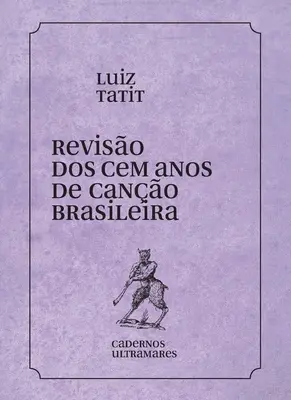 Przegląd 100 lat brazylijskiego cano - Reviso dos 100 anos da cano brasileira