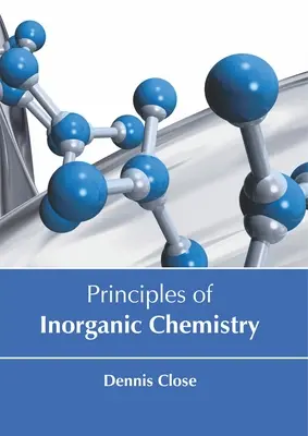 Zasady chemii nieorganicznej - Principles of Inorganic Chemistry