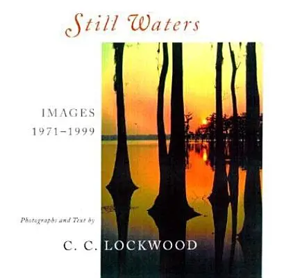 Still Waters: Obrazy, 1971-1999 - Still Waters: Images, 1971-1999
