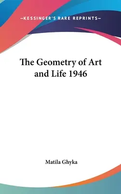 Geometria sztuki i życia 1946 - The Geometry of Art and Life 1946
