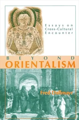 Poza orientalizmem: Eseje o spotkaniach międzykulturowych - Beyond Orientalism: Essays on Cross-Cultural Encounter