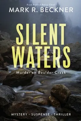 Silent Waters - Morderstwo w Boulder Creek - Silent Waters - Murder on Boulder Creek