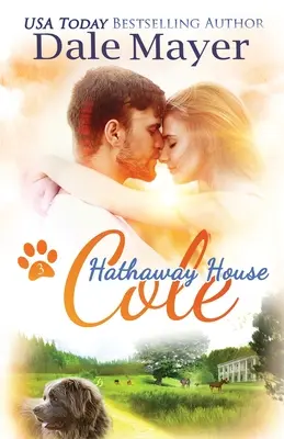 Cole: Rozczulający romans Hathaway House - Cole: A Hathaway House Heartwarming Romance