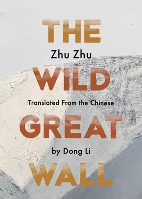 Dziki Wielki Mur - The Wild Great Wall