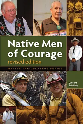 Rdzenni ludzie odwagi - Native Men of Courage