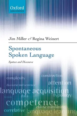 Spontaniczny język mówiony: Składnia i dyskurs - Spontaneous Spoken Language: Syntax and Discourse