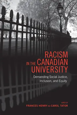 Rasizm na kanadyjskim uniwersytecie: Żądanie sprawiedliwości społecznej, integracji i równości - Racism in the Canadian University: Demanding Social Justice, Inclusion, and Equity