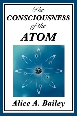 Świadomość atomu - The Consciousness of the Atom