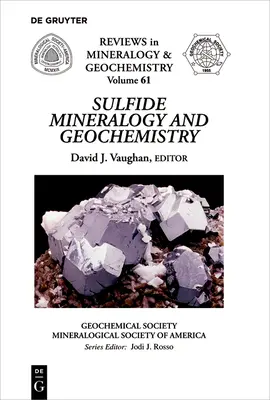 Mineralogia i geochemia siarczków - Sulfide Mineralogy and Geochemistry