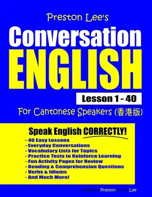 Preston Lee Angielski konwersacyjny dla osób mówiących po kantońsku Lekcja 1 - 40 - Preston Lee's Conversation English For Cantonese Speakers Lesson 1 - 40