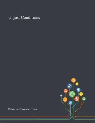 Niesprawiedliwe warunki - Unjust Conditions