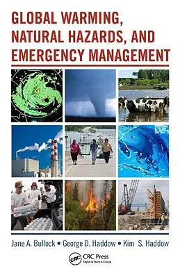 Globalne ocieplenie, zagrożenia naturalne i zarządzanie kryzysowe - Global Warming, Natural Hazards, and Emergency Management