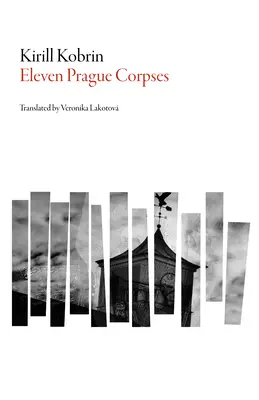 Jedenaście praskich trupów - Eleven Prague Corpses