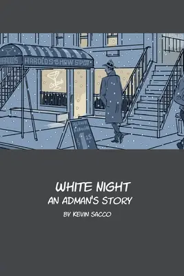 Biała noc: An Adman's Story - White Night: An Adman's Story