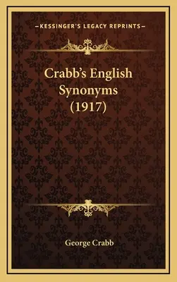 Angielskie synonimy Crabba (1917) - Crabb's English Synonyms (1917)