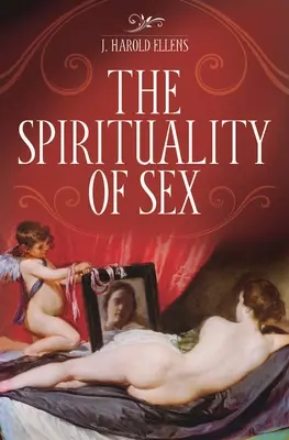 Duchowość seksu - The Spirituality of Sex
