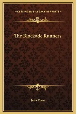 The Blockade Runners