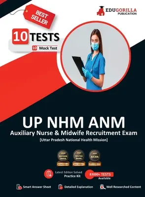 UP NHM ANM Book 2023: Auxiliary Nurse and Midwife (English Edition) - 10 pełnowymiarowych próbnych testów (1000 rozwiązanych pytań) z bezpłatnym dostępem do - UP NHM ANM Book 2023: Auxiliary Nurse and Midwife (English Edition) - 10 Full Length Mock Tests (1000 Solved Questions) with Free Access to