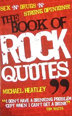 Księga rockowych cytatów - The Book of Rock Quotes