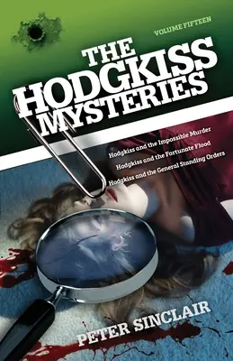 Tajemnice Hodgkissa XV: Hodgkiss i niemożliwe morderstwo i inne historie - Hodgkiss Mysteries XV: Hodgkiss and the Impossible Murder and other stories