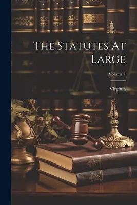 Statuty na wolności; Tom 1 - The Statutes At Large; Volume 1