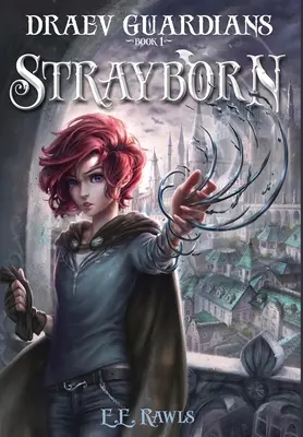 Strayborn: Draev Guardians