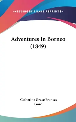 Przygody na Borneo (1849) - Adventures In Borneo (1849)