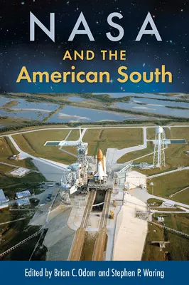 NASA i amerykańskie Południe - NASA and the American South