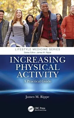 Zwiększanie aktywności fizycznej: Praktyczny przewodnik - Increasing Physical Activity: A Practical Guide