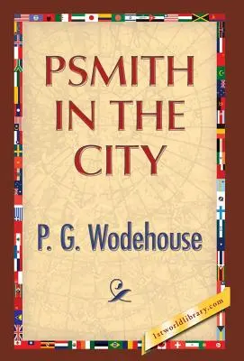 Psmith w mieście - Psmith in the City