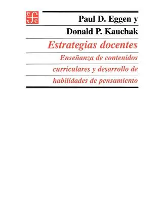 Estrategias Docentes: Planowanie treści nauczania i rozwijanie umiejętności pisarskich - Estrategias Docentes: Ensenanza de Contenidos Curriculares y Desarrollo de Habilidades de Pensamiento