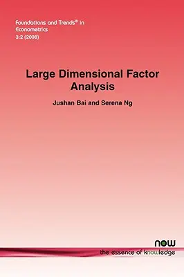 Wielowymiarowa analiza czynnikowa - Large Dimensional Factor Analysis