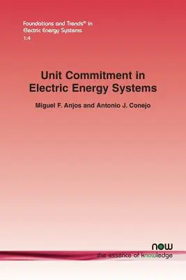 Jednostkowe zaangażowanie w systemy energii elektrycznej - Unit Commitment in Electric Energy Systems