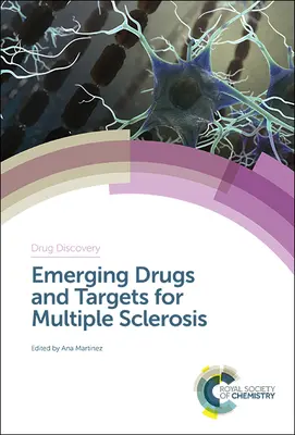 Pojawiające się leki i cele w stwardnieniu rozsianym - Emerging Drugs and Targets for Multiple Sclerosis