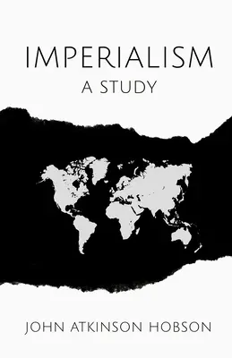 Imperializm: Studium - Imperialism: A Study