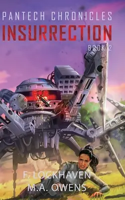 Kroniki PanTech: Insurrection - PanTech Chronicles: Insurrection