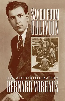 Ocalony od zapomnienia: Autobiografia - Saved from Oblivion: An Autobiography