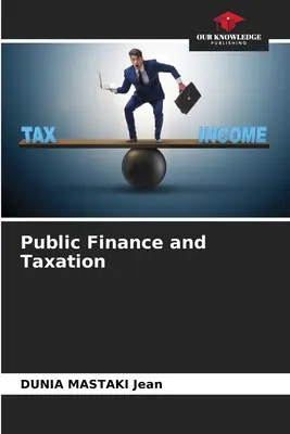 Finanse publiczne i podatki - Public Finance and Taxation