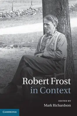 Robert Frost w kontekście - Robert Frost in Context