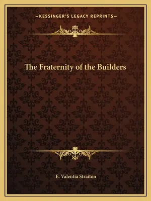 Bractwo Budowniczych - The Fraternity of the Builders