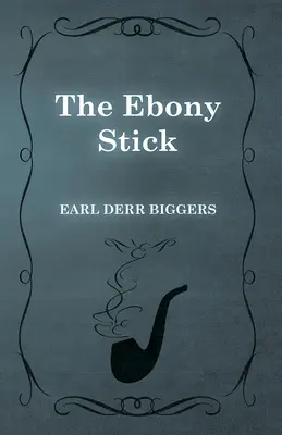 Hebanowy kij - The Ebony Stick