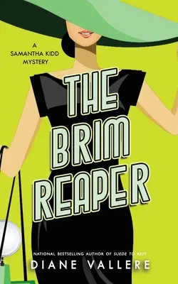 The Brim Reaper: Tajemnica Samanthy Kidd - The Brim Reaper: A Samantha Kidd Mystery