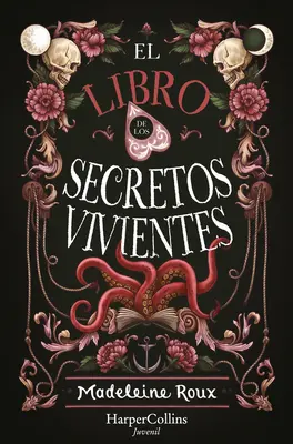 El Libro de Los Secretos Vivientes (Księga żywych sekretów - edycja hiszpańska) - El Libro de Los Secretos Vivientes (the Book of Living Secrets - Spanish Edition