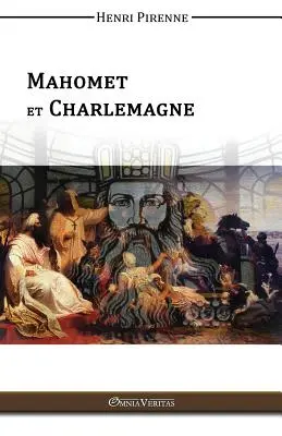 Mahomet i Karol Wielki - Mahomet & Charlemagne