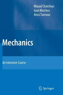 Mechanika: Intensywny kurs - Mechanics: An Intensive Course