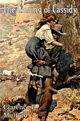 Nadejście Cassidy'ego - The Coming of Cassidy