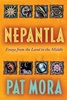 Nepantla: Eseje z krainy pośrodku - Nepantla: Essays from the Land in the Middle