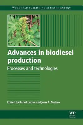 Postępy w produkcji biodiesla: Procesy i technologie - Advances in Biodiesel Production: Processes and Technologies