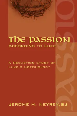 Pasja według Łukasza - The Passion According to Luke