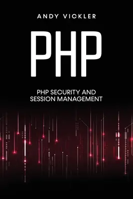 PHP: Bezpieczeństwo PHP i zarządzanie sesjami - PHP: PHP security and session management